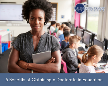 5 Benefits of Obtaining a Doctorate in Education